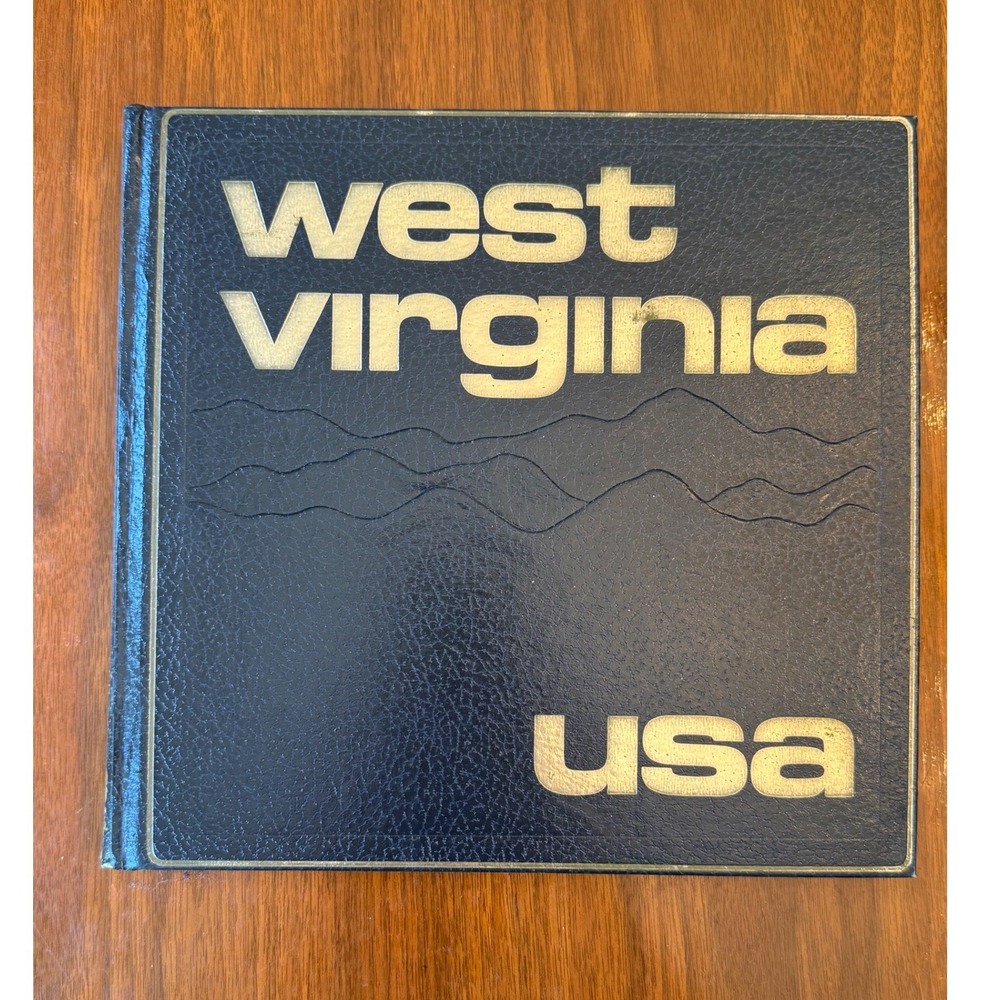 VTG West Virginia USA Photography Book Jerry Wayne Ash 1976 Blue Gold Hardcover